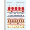 New Cerf Dellier Le Grand Manuel du Confiseur