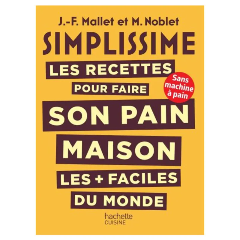 Clearance Cerf Dellier SIMPLISSIME Les recettes pour faire son pain maison les + faciles du monde
